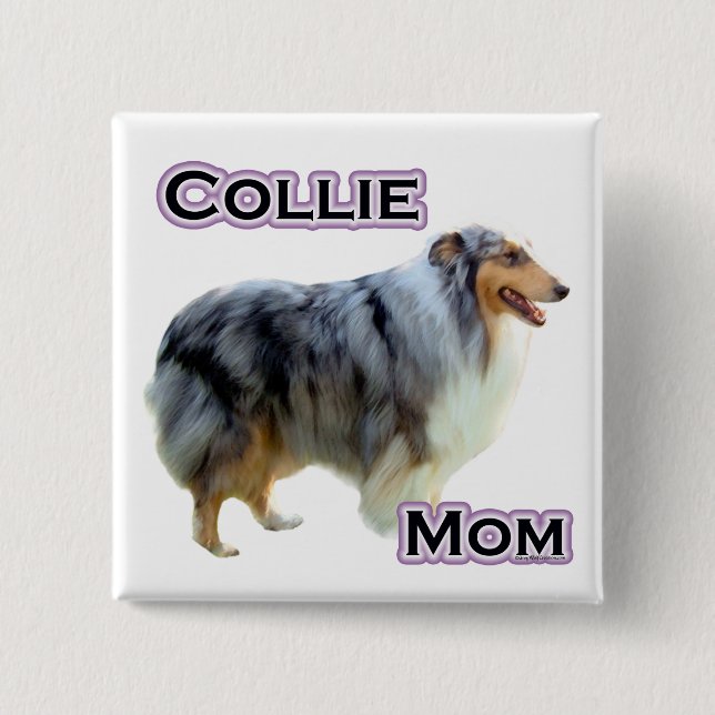 Collie Mom 4 - Button (Front)