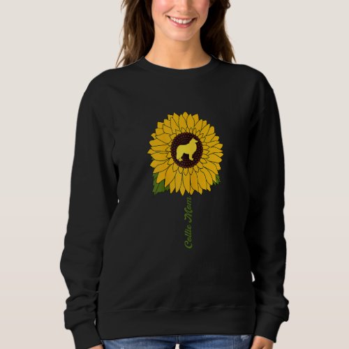 Collie Mom Sunflower Rough Collie Dog Mom Mama 1 Sweatshirt