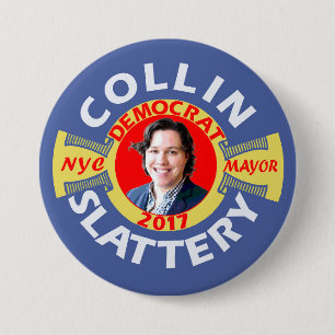 Collin Slattery for NYC Mayor in 2017 Button