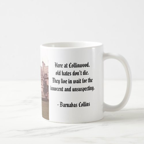 Collinwood Here at Collinwoodold hates dont  Coffee Mug