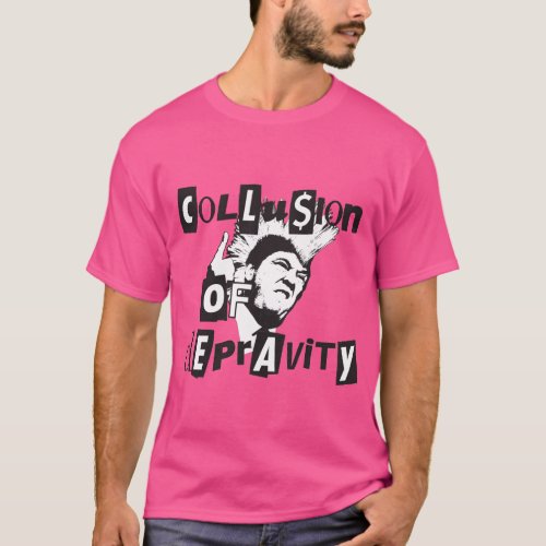 Collusion of Depravity T_Shirt