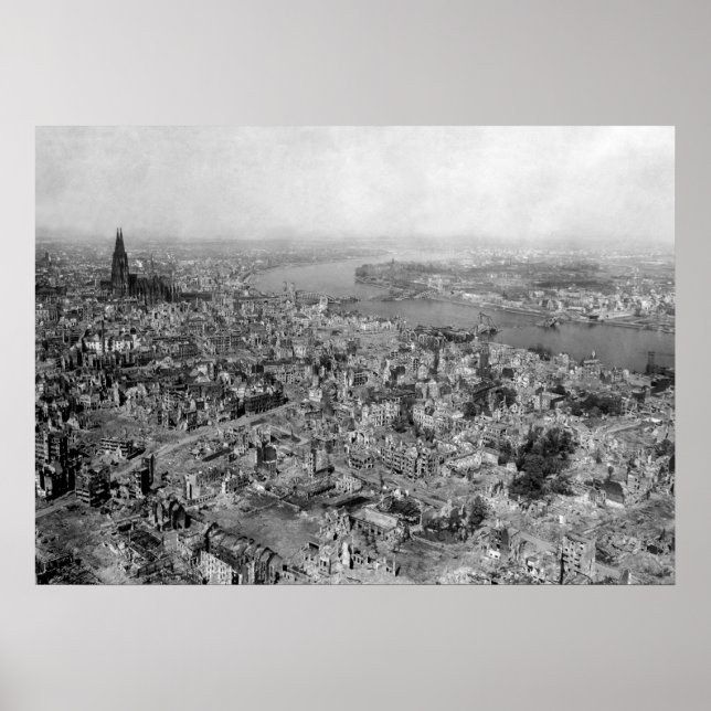 Cologne devastated – Zerstörtes Köln WW2 1945 Poster (Front)