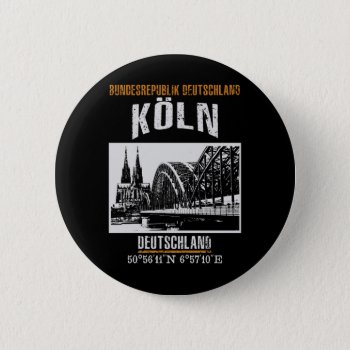 Cologne Pinback Button by KDRTRAVEL at Zazzle