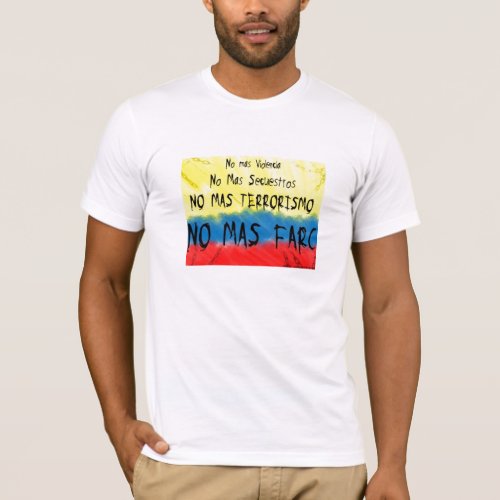 Colombia contra las farc T_Shirt