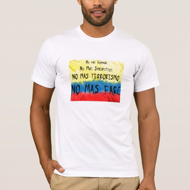 Colombia contra las farc T-Shirt (Front)