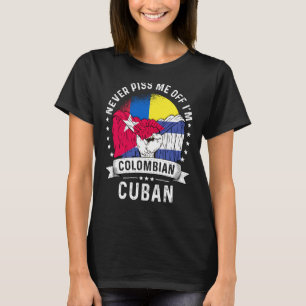 Colombia Flag Cuba Grown Humor Citizen Pride T-Shirt