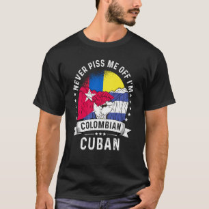 Colombia Flag Cuba Grown  Humor Citizen Pride T-Shirt
