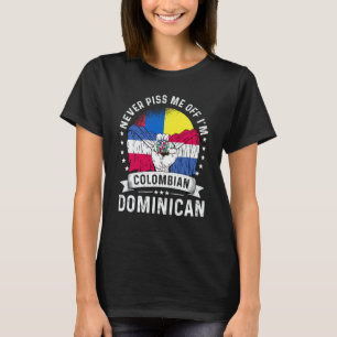 Colombia Flag Dominican Grown Humor Citizen Pride T-Shirt