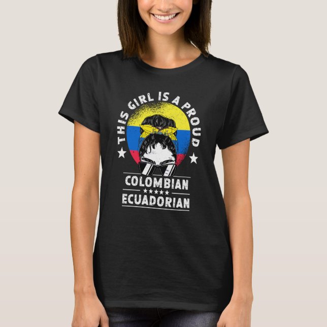Colombia Flag Ecuador Grown Women Girl Citizen Pri T-Shirt (Front)