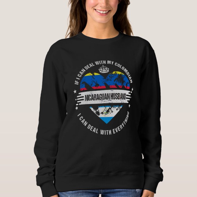 Colombia Flag Nicaragua Grown  Husband Country Sweatshirt (Front)