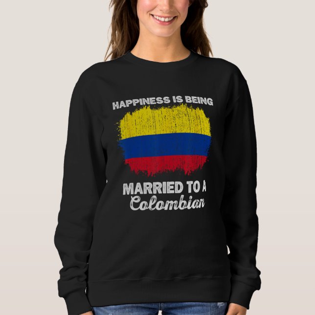 Colombia Marriage Colombian Heritage Married Flag  Sweatshirt (Front)