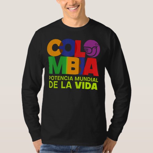 Colombia Potencia Mundial De La Vida T_Shirt