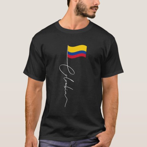Colombia Signature Flag Pole Patriotic Colombian F T_Shirt