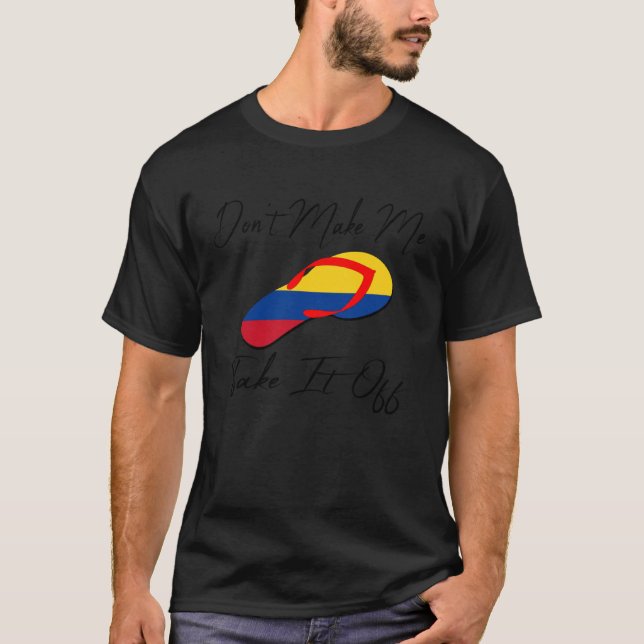 Colombian Flag Chancla Pride Shoe Mom Kid Parent F T-Shirt (Front)