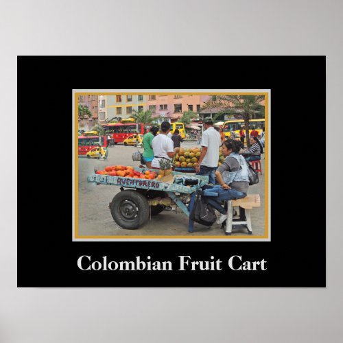 Colombian Fruit Cart Poster