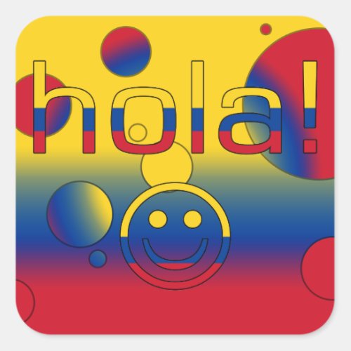 Colombian Gifts  Hello  Hola Face Square Sticker