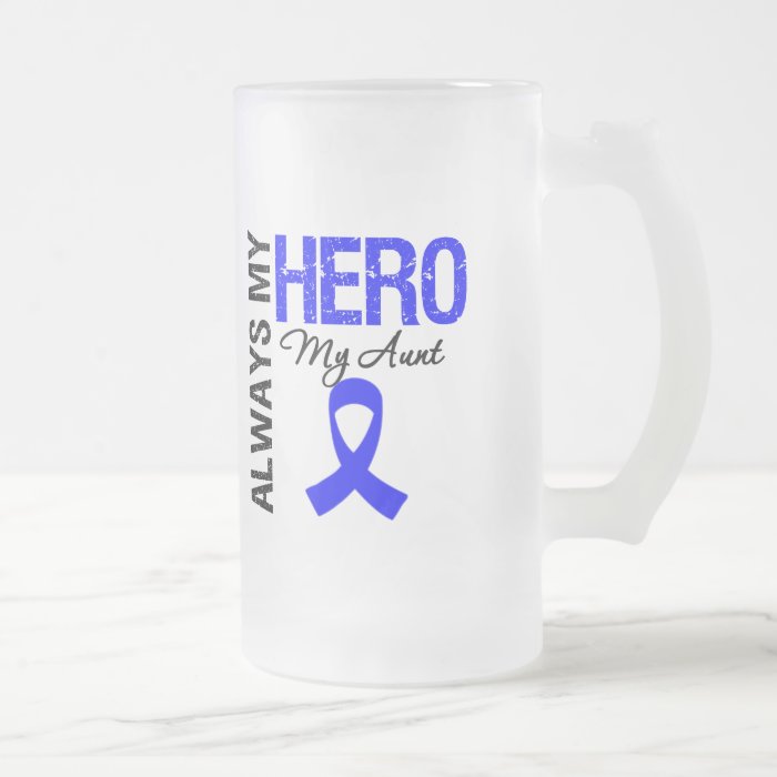 Colon Cancer Always My Hero My Aunt Coffee Mugs