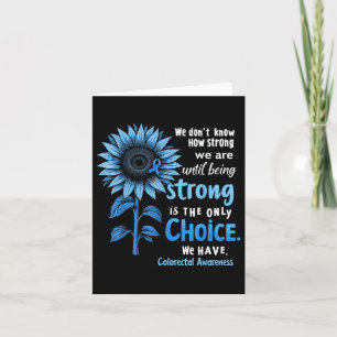 Colon Cancer Awareness Colorectal Cancer Blue Sunf Card