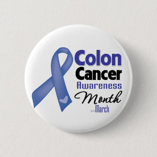 Colon Cancer Awareness Month Pinback Button