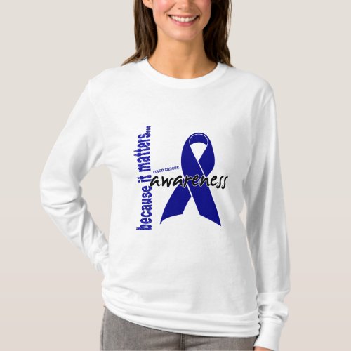 Colon Cancer Awareness T_Shirt
