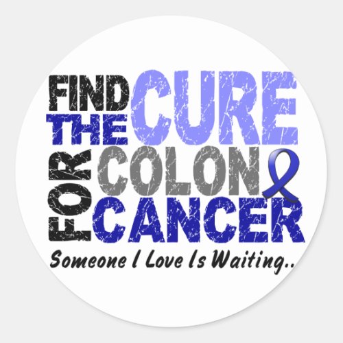 Colon Cancer FIND THE CURE 1 Classic Round Sticker