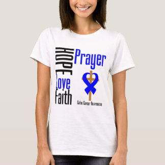 Colon Cancer Hope Love Faith Prayer Cross T-Shirt