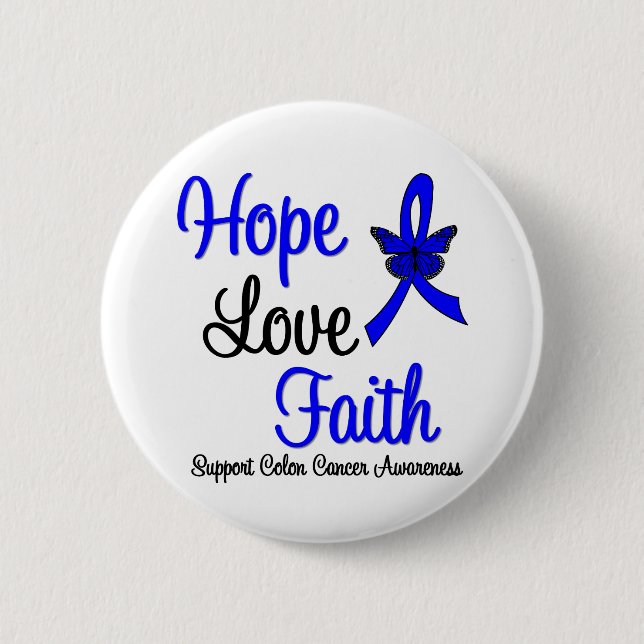Colon Cancer Hope Love Faith Ribbon Button (Front)