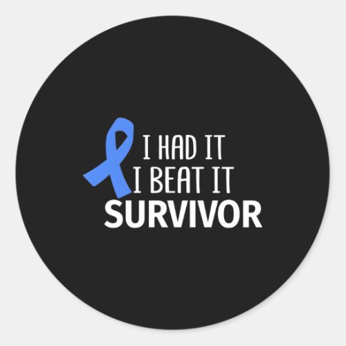 Colon Cancer I Had It I Beat It Survivor Dark Blue Classic Round Sticker
