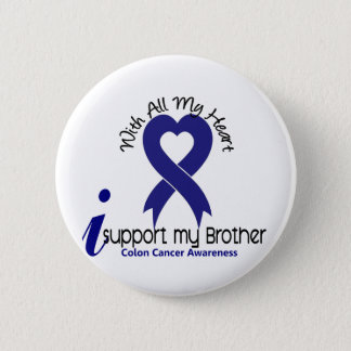 Colon Cancer I Support My Brother Pinback Button