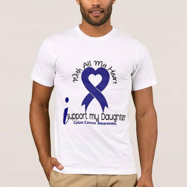 Colon Cancer I Support My Daughter T-Shirt (Front)