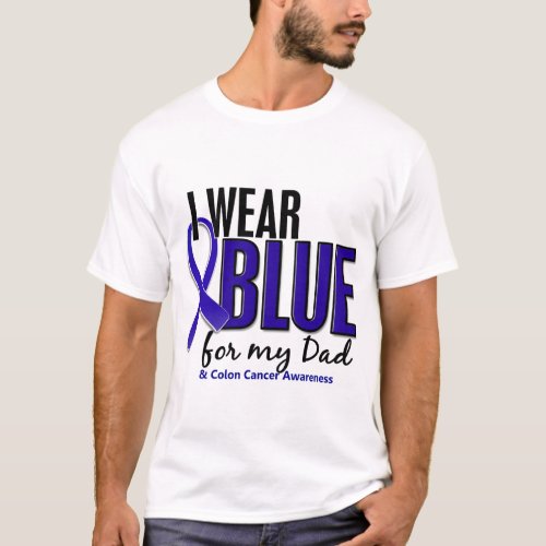 Colon Cancer I Wear Blue For My Dad 10 T_Shirt
