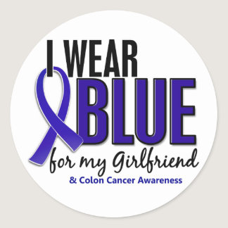 Colon Cancer I Wear Blue For My Girlfriend 10 Classic Round Sticker