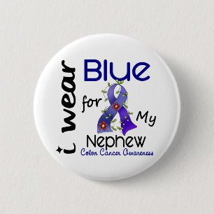 Colon Cancer I Wear Blue For My Nephew 43 Pinback Button