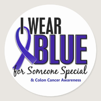 Colon Cancer I Wear Blue For Someone Special 10 Classic Round Sticker