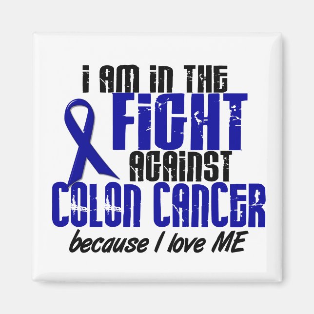 COLON CANCER In The Fight For Me 1 Magnet (Front)