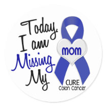 Colon Cancer MISSING MY MOM Classic Round Sticker