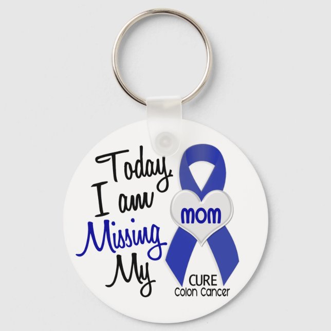 Colon Cancer MISSING MY MOM Keychain (Front)