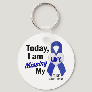 Colon Cancer MISSING MY WIFE Keychain