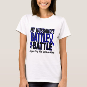 Colon Cancer MY BATTLE TOO 1 Husband T-Shirt