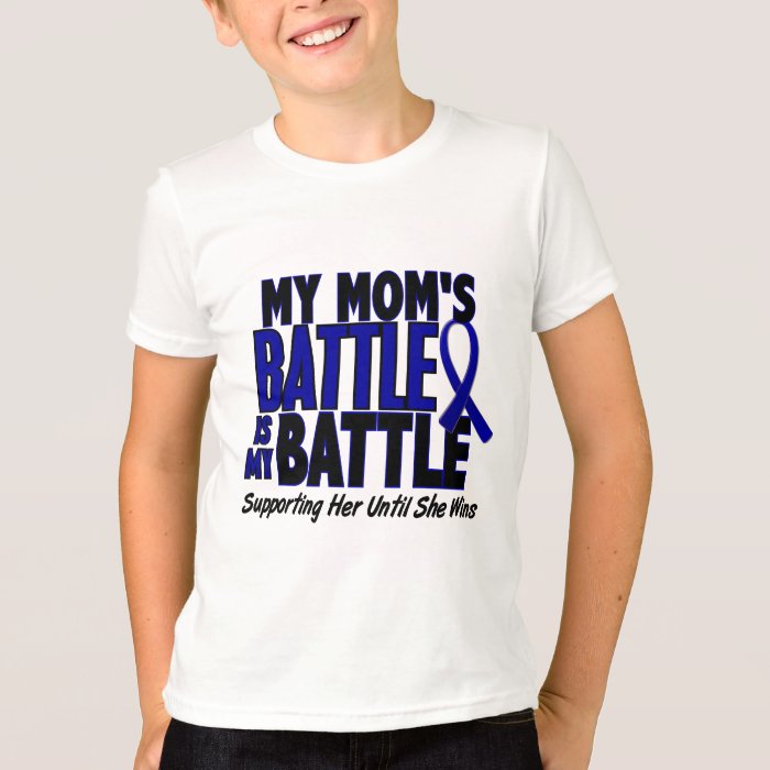 Download Colon Cancer MY BATTLE TOO 1 Mom T-Shirt | Zazzle