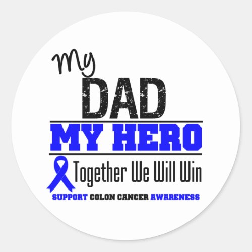 Colon Cancer My Dad My Hero Classic Round Sticker