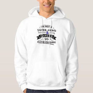 Colon Cancer Not a Super-Hero Hoodie