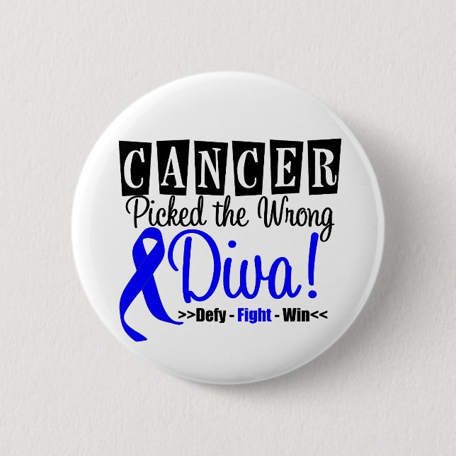 Colon Cancer Picked The Wrong Diva v2 Button (Front)