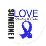 Colon Cancer Someone I Love Needs A Cure Classic Round Sticker