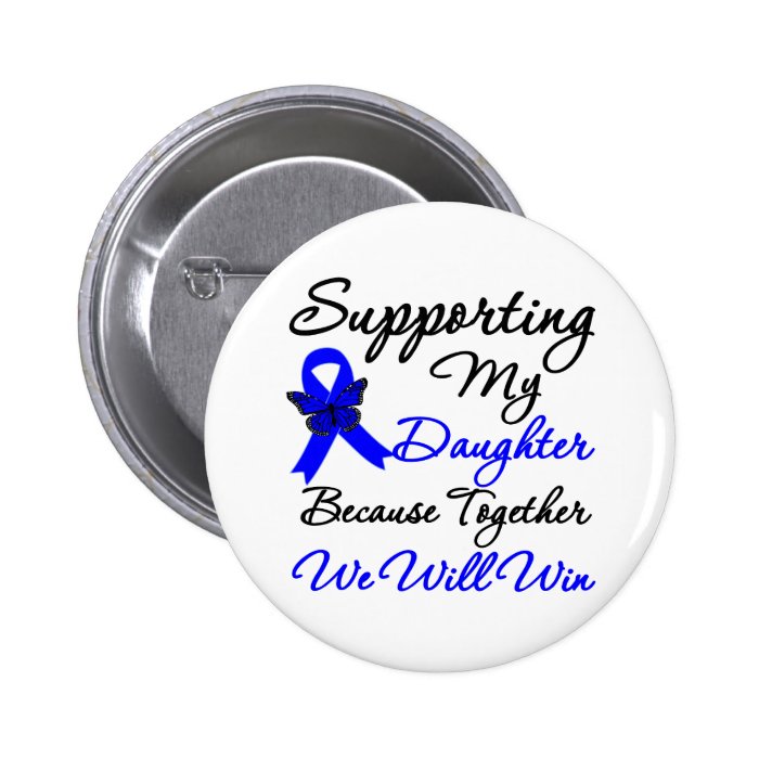 Colon Cancer Support (Daughter) Pin