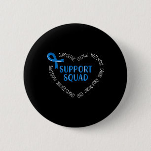 Colon Cancer Support Squad Colon Cancer Awareness Button