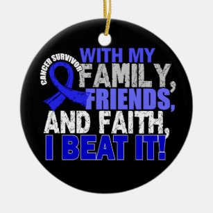 Colon Cancer Survivor Family Friends Faith Ceramic Ornament
