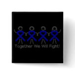 Colon Cancer Together We Will Fight Pinback Button