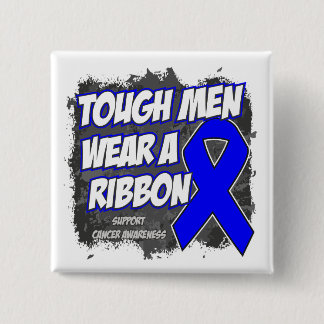 Colon Cancer Tough Men Wear A Ribbon Pinback Button
