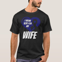 Colon Cancer Wife Husband T-Shirt